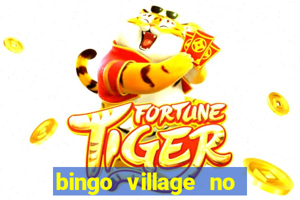 bingo village no deposit bonus