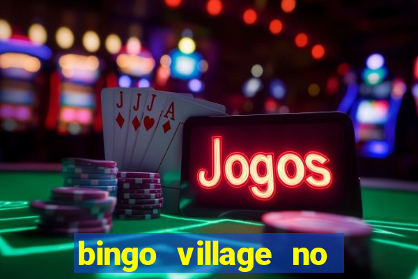 bingo village no deposit bonus