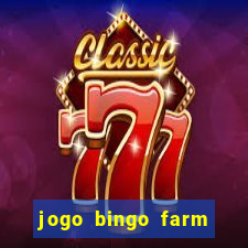 jogo bingo farm paga mesmo