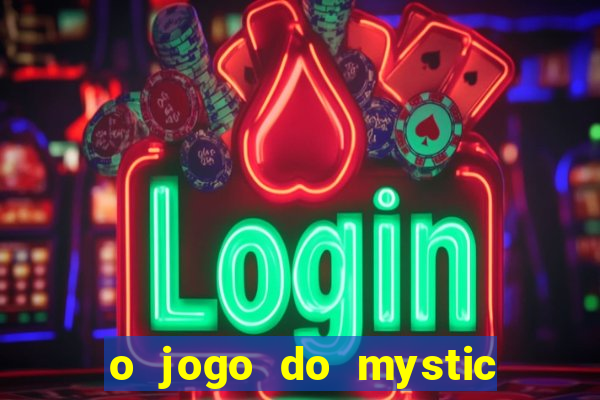 o jogo do mystic bingo paga mesmo