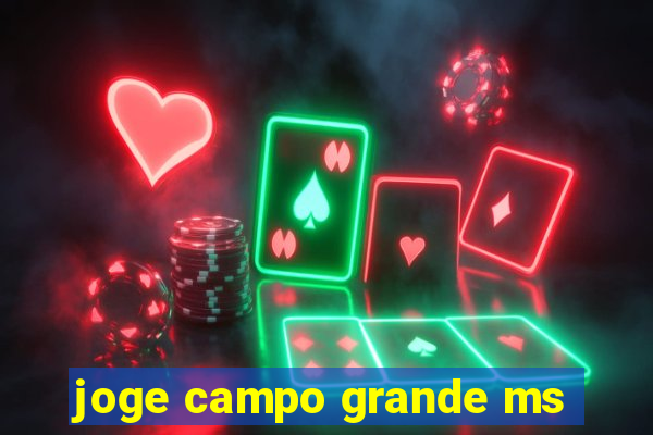 joge campo grande ms