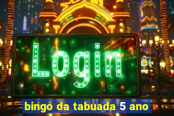 bingo da tabuada 5 ano