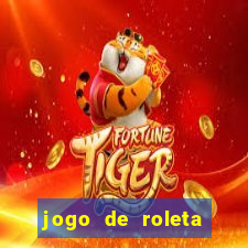 jogo de roleta gratis online