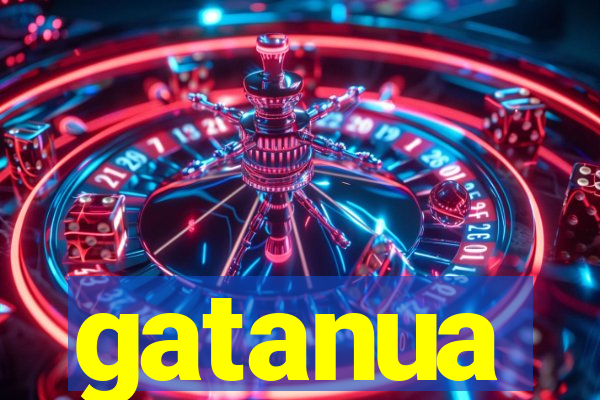 gatanua