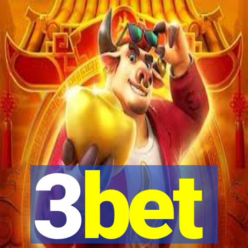 3bet