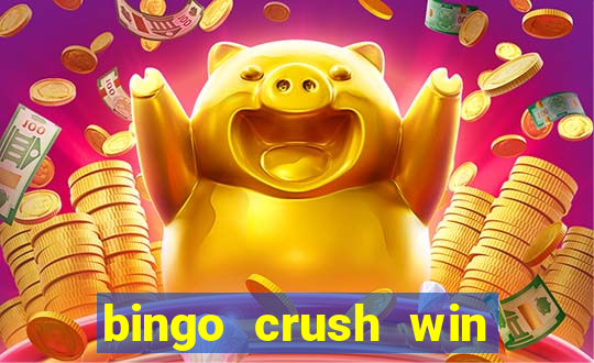 bingo crush win real money