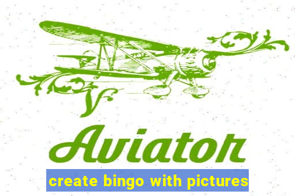 create bingo with pictures