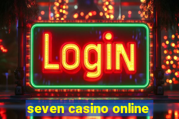 seven casino online