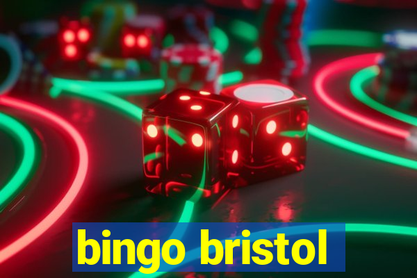 bingo bristol