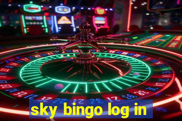 sky bingo log in