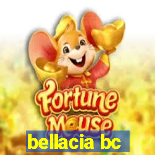 bellacia bc