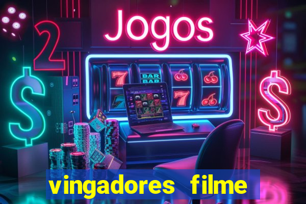 vingadores filme completo dublado google drive