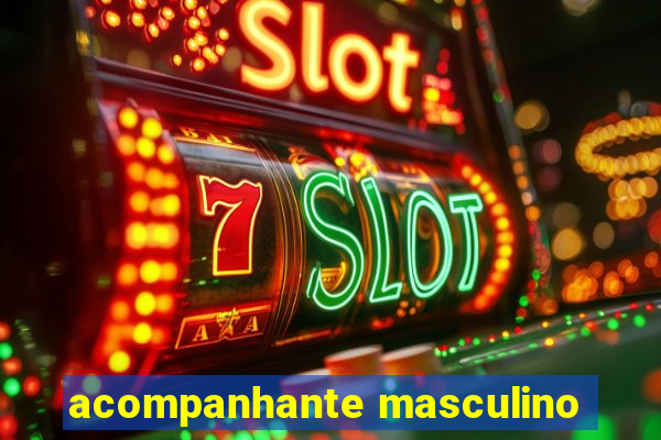 acompanhante masculino