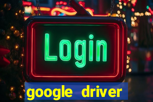 google driver windows 10