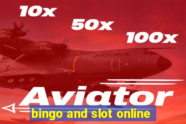 bingo and slot online