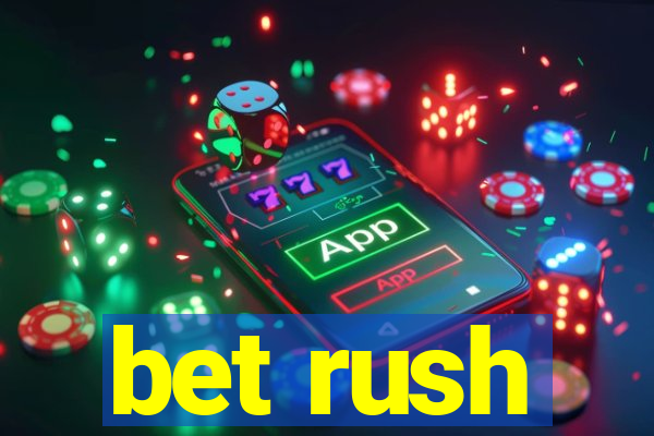 bet rush