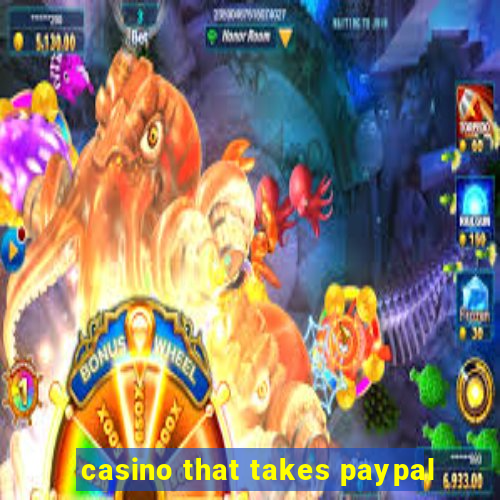 casino that takes paypal