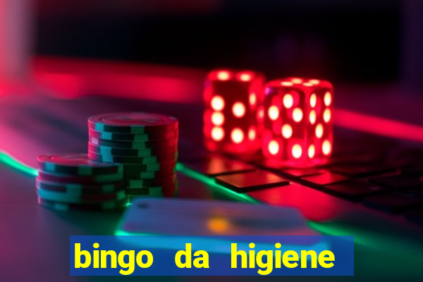 bingo da higiene para imprimir