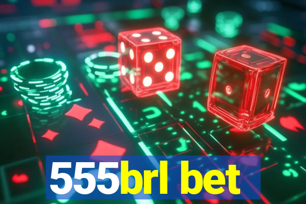 555brl bet