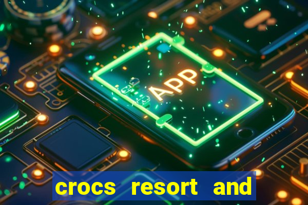 crocs resort and casino jaco