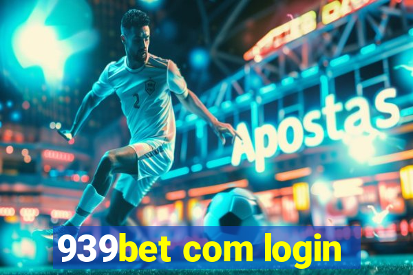 939bet com login