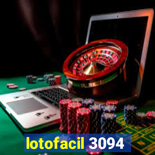 lotofacil 3094