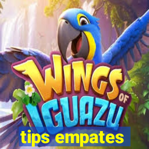 tips empates