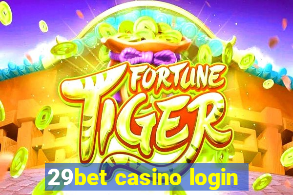 29bet casino login