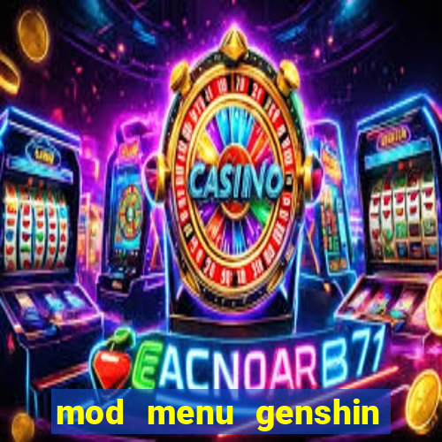 mod menu genshin impact pc