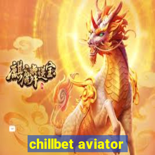 chillbet aviator