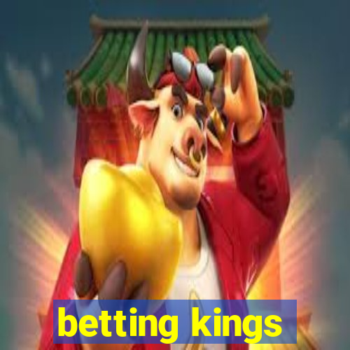 betting kings