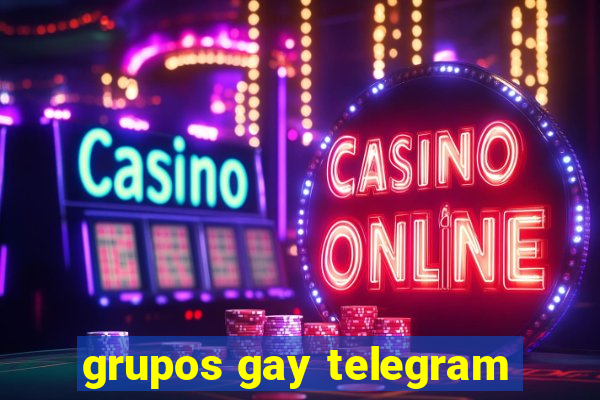 grupos gay telegram