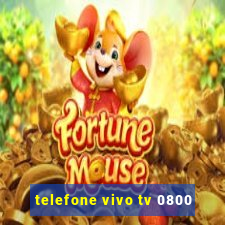 telefone vivo tv 0800