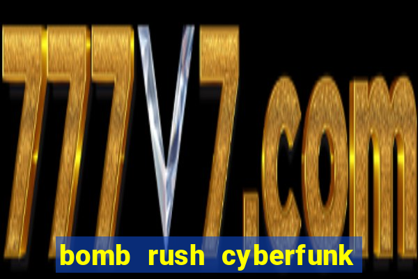 bomb rush cyberfunk download mobile