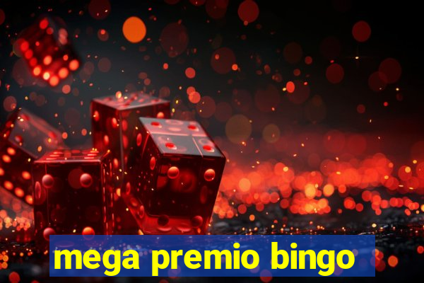 mega premio bingo