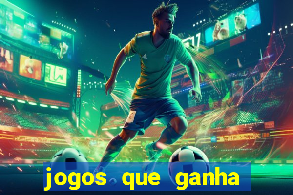 jogos que ganha dinheiro gratis