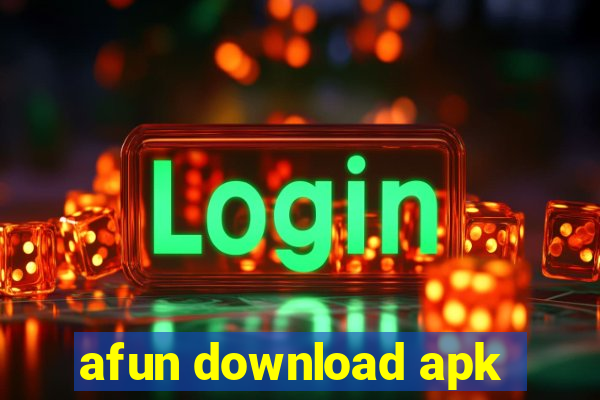 afun download apk