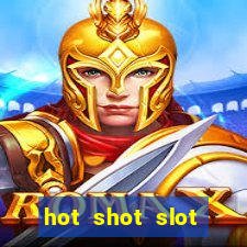 hot shot slot machine app