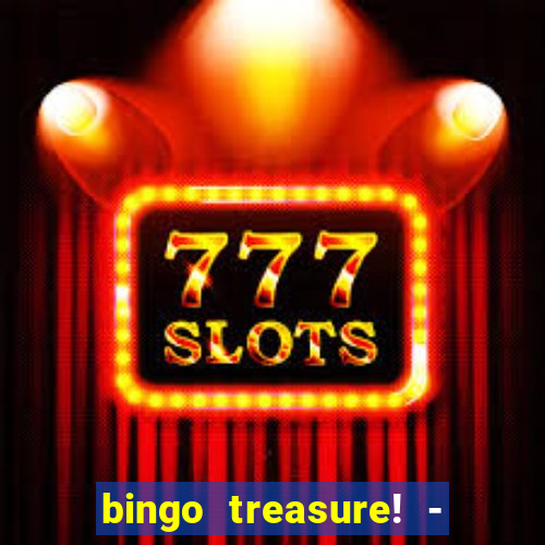 bingo treasure! - bingo games