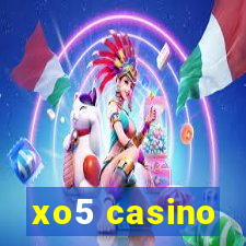 xo5 casino