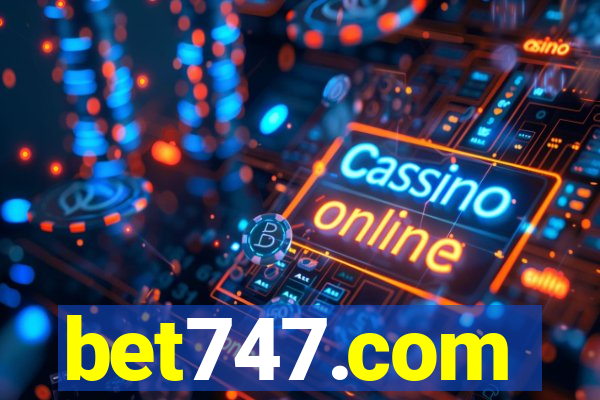 bet747.com