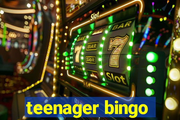 teenager bingo