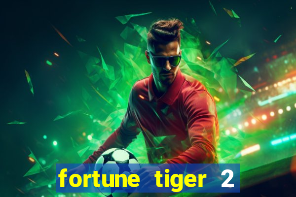 fortune tiger 2 revenge demo