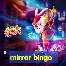 mirror bingo