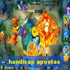 handicap apostas