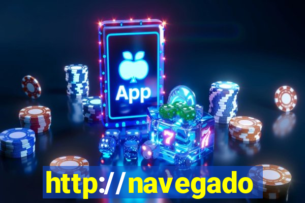 http://navegadoruniplay.top/