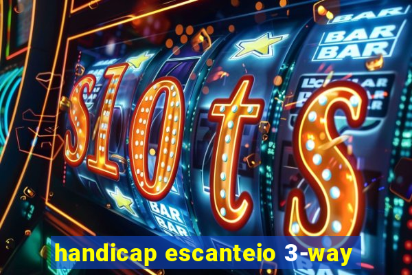 handicap escanteio 3-way