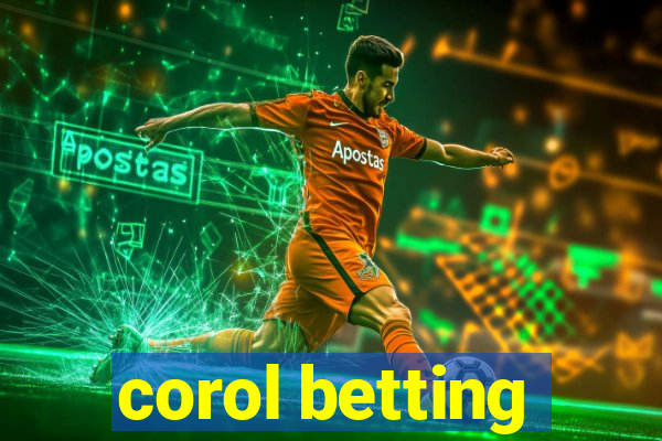 corol betting