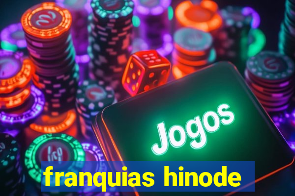 franquias hinode