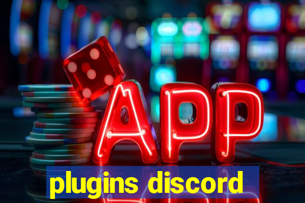 plugins discord